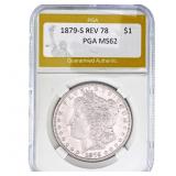 1879-S REV 78 Morgan Silver Dollar PGA MS62