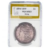 1878 7/8TF Morgan Silver Dollar PGA MS63 Strong