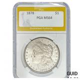 1878 Morgan Silver Dollar PGA MS64 8TF