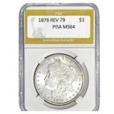 1878 REV 79 Morgan Silver Dollar PGA MS64