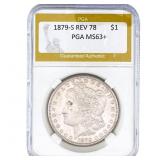 1879-S REV 78 Morgan Silver Dollar PGA MS63+