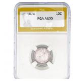 1874 Seated Liberty Dime PGA AU55