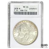 1878 Morgan Silver Dollar ANACS MS64 VAM-114