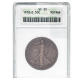 1918-D Walking Liberty Half Dollar ANACS VF20