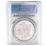 1878 7TF Morgan Silver Dollar PCGS MS64 Rev of 187