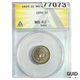 1895 Indian Head Cent ANACS MS62 BRN