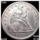 1840 Seated Liberty Dollar CHOICE AU