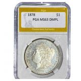1878 Morgan Silver Dollar PGA MS63 DMPL