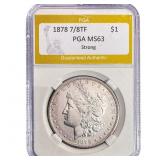1878 7/8TF Morgan Silver Dollar PGA MS63 Strong
