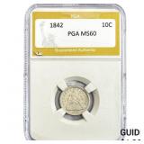 1842 Seated Liberty Dime PGA MS60