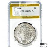 1899 Morgan Silver Dollar PGA MS63+ PL