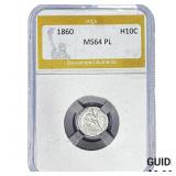 1860 Seated Liberty Half Dime PGA MS64 PL