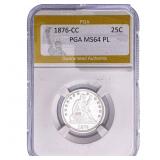 1876-CC Seated Liberty Quarter PGA MS64 PL