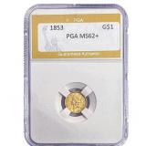 1853 Rare Gold Dollar PGA MS62+