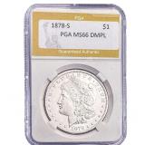 1878-S Morgan Silver Dollar PGA MS66 DMPL