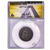 1877-CC Seated Liberty Quarter ANACS VG10