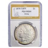 1878 7/8TF Morgan Silver Dollar PGA MS64 Strong
