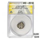 1754P.C Bolivia Potosi Silver 2 Reals Cob ANACS