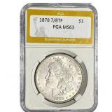 1878 7/8TF Morgan Silver Dollar PGA MS63