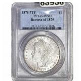 1878 Rev. 1879 Morgan Silver Dollar PCGS MS62