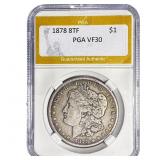 1878 8TF Morgan Silver Dollar PGA VF30