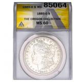 1885-O Morgan Silver Dollar ANACS MS60 Oregon Coll