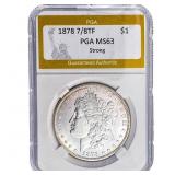 1878 7/8TF Morgan Silver Dollar PGA MS63 Strong