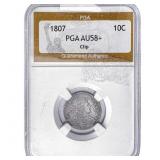 1807 Draped Bust Dime PGA AU58+