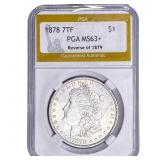 1878 Morgan Silver Dollar PGA MS63+ REV.79 7TF