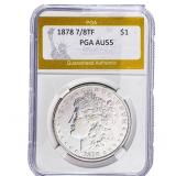 1878 7/8TF Morgan Silver Dollar PGA AU55