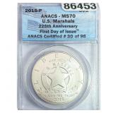 2015 $1 Sliver U.S. Marshals ANACS MS70