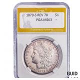1879-S REV 78 Morgan Silver Dollar PGA MS63