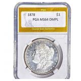 1878 Morgan Silver Dollar PGA MS64 DMPL