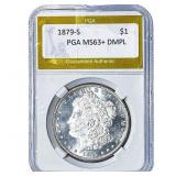 1879-S Morgan Silver Dollar PGA MS63+ DMPL