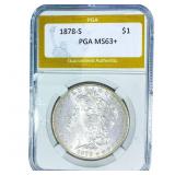 1878-S Morgan Silver Dollar PGA MS63+