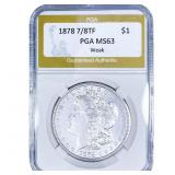 1878 7/8TF Morgan Silver Dollar PGA MS63 Weak