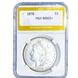 1878 Morgan Silver Dollar PGA MS63+