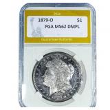 1879-O Morgan Silver Dollar PGA MS62 DMPL