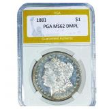 1881 Morgan Silver Dollar PGA MS62 DMPL