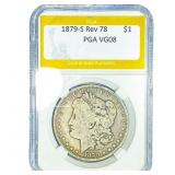 1879-S Rev 78 Morgan Silver Dollar PGA VG08