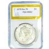 1878 Rev 79 Morgan Silver Dollar PGA MS62
