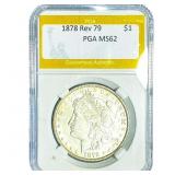 1878 Rev 79 Morgan Silver Dollar PGA MS62