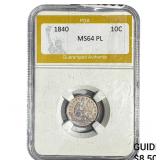 1840 Seated Liberty Dime PGA MS64 PL