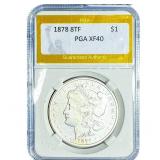 1878 8TF Morgan Silver Dollar PGA XF40