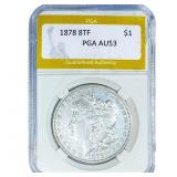 1878 8TF Morgan Silver Dollar PGA AU53