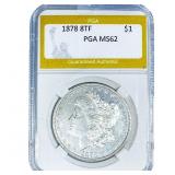 1878 8TF Morgan Silver Dollar PGA MS62