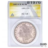 1881-O Morgan Silver Dollar ANACS AU58