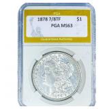 1878 7/8TF Morgan Silver Dollar PGA MS63