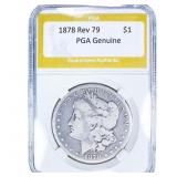 1878 Rev 79 Morgan Silver Dollar PGA Genuine