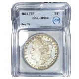 1878 7TF Morgan Silver Dollar ICG MS64